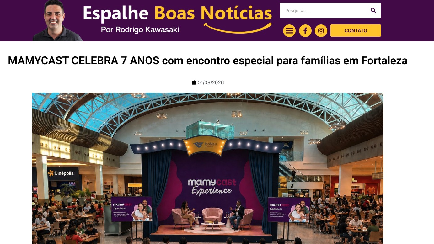 Matéria no site Espalhe Boas Notícias sobre o MamyCast Experience